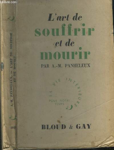 L'art de souffrir et de mourir