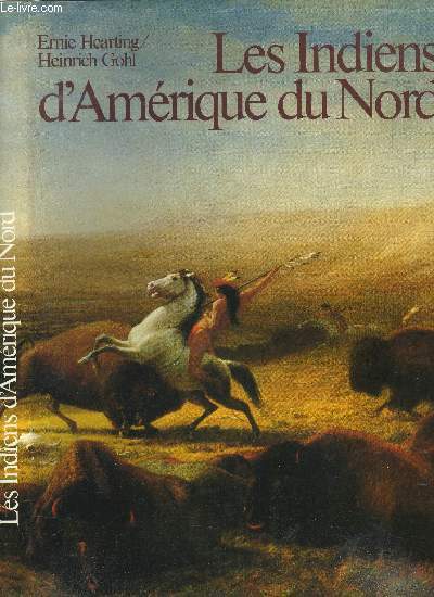 Les Indiens d'Amrique du Nord