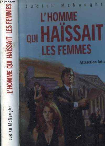 L'homme qui hassait les femmes - Attraction fatale