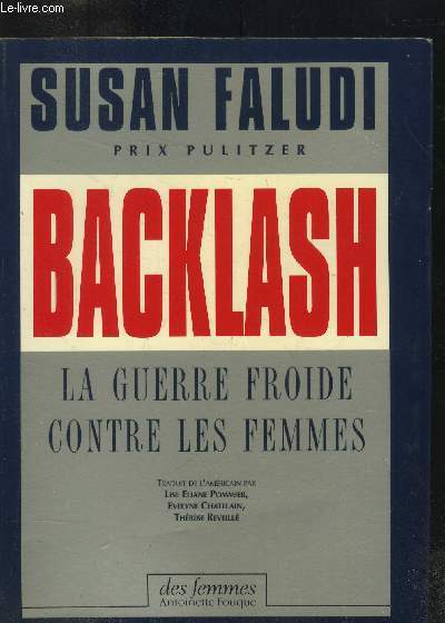 Backlash : La guerre froide contre les femmes