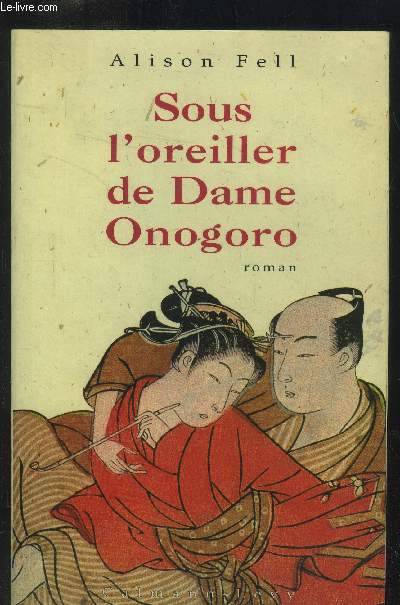 Sous l'oreiller de Dame Onogoro