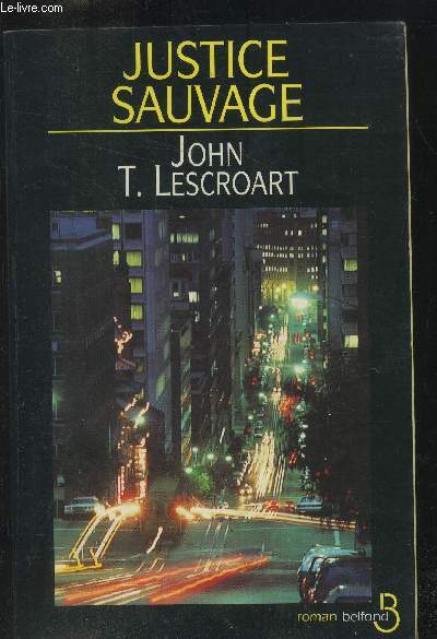 Justice sauvage