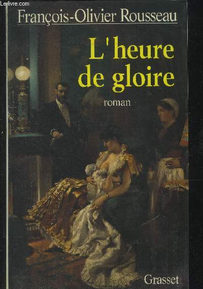 L'heure de gloire