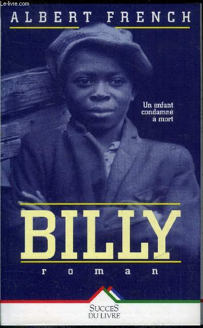 Billy - Un enfant condamn  mort -