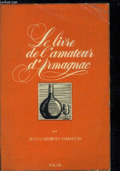 Le livre de l'amateur d'Armagnac