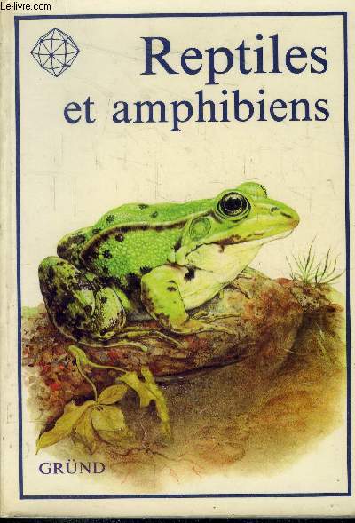 Reptiles et amphibiens -