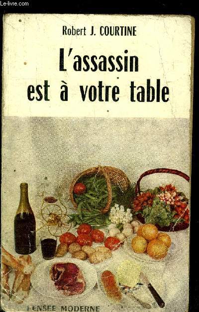 L'assassin est  votre table