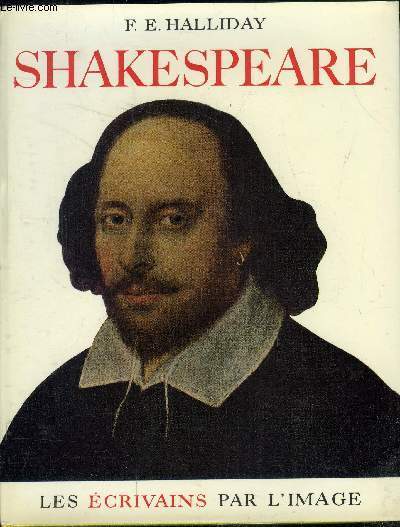 Shakespeare -les ecrivains par l'image
