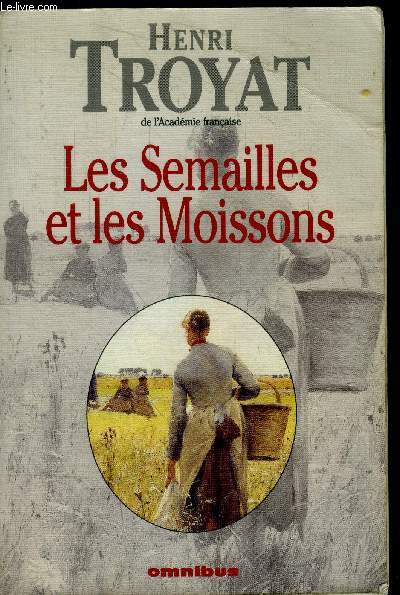 Les Semailles et les Moissons