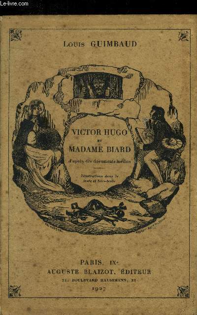 Victor Hugo et Madame Biard