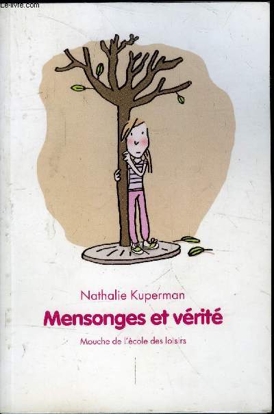 Mensonges et vrit