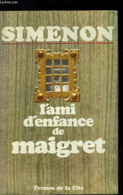 L'ami d'Enfance de Maigret