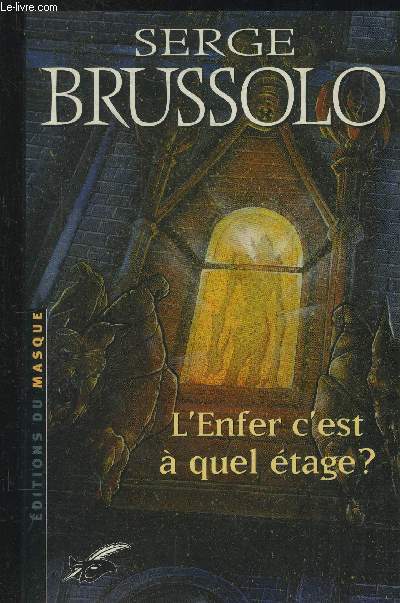 L'Enfer, c'est  quel tage ?