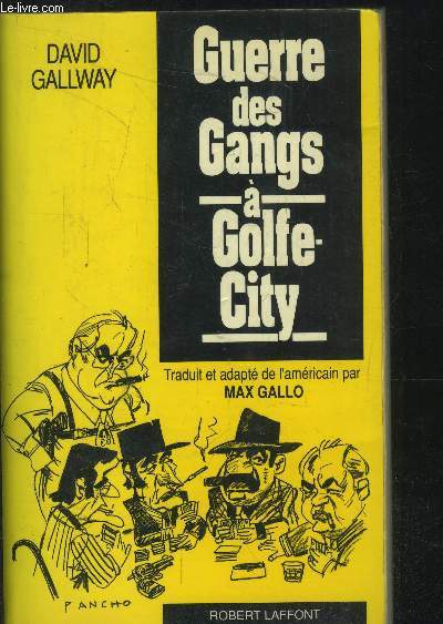 Guerre des gangs  Golfe-city