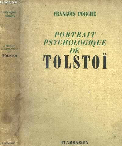 Portrait psychologique de Tolsto