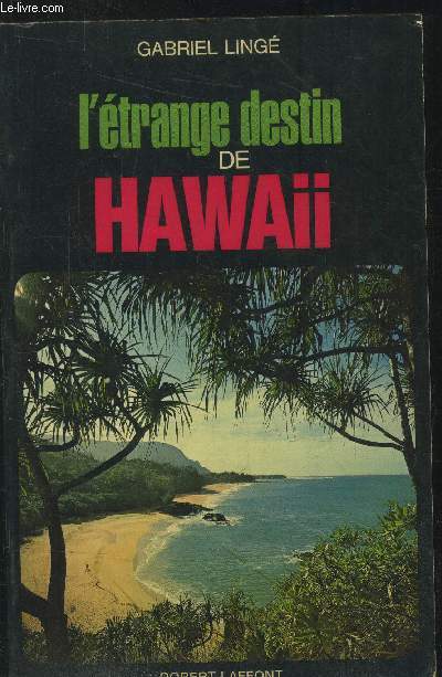 L'trange destin de Hawaii