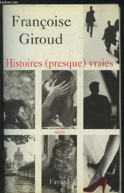 Histoires (presque) vraie