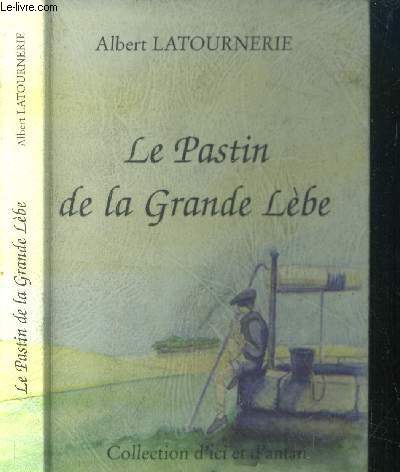 Le Pastin de la Grande Lbe