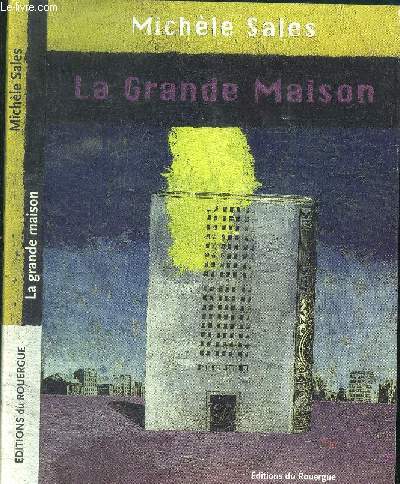 La grande Maison