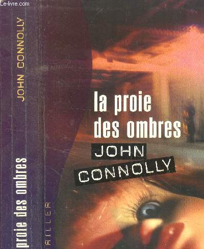 La proie des ombres