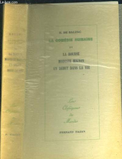 La comdie humain II, la bourse, modeste mignon, un dbut dans la vie