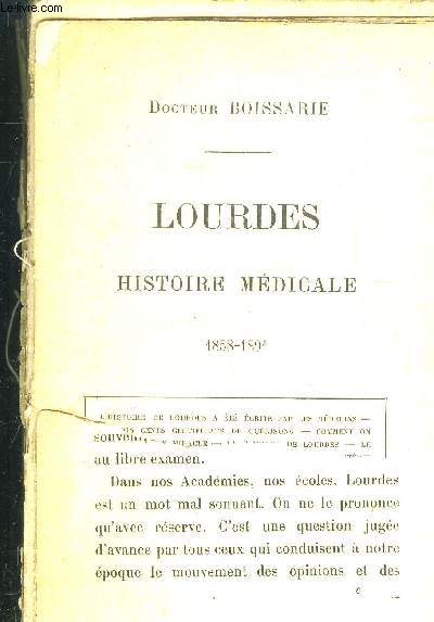 Lourdes. Histoire mdicale 1858-1891