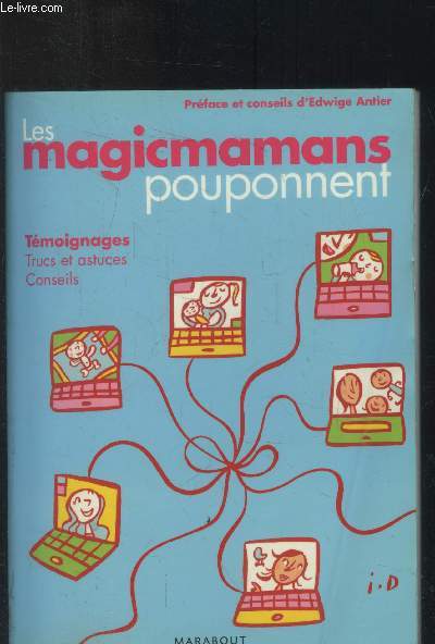 Les magicmamans pouponnent