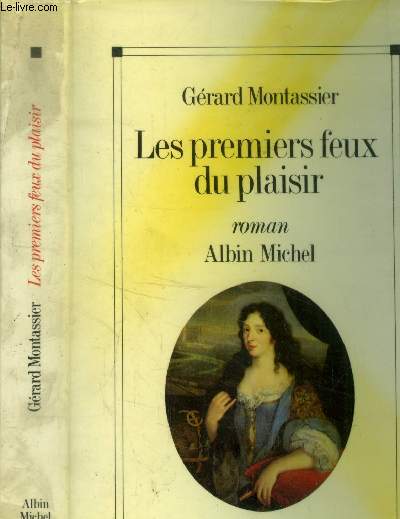 Les premiers feux du plaisir