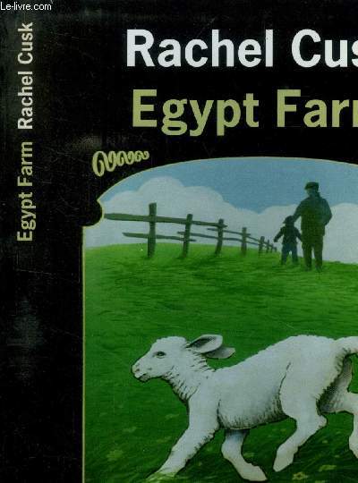 Egypt Farm - Cusk Rachel - 2008 - Afbeelding 1 van 1