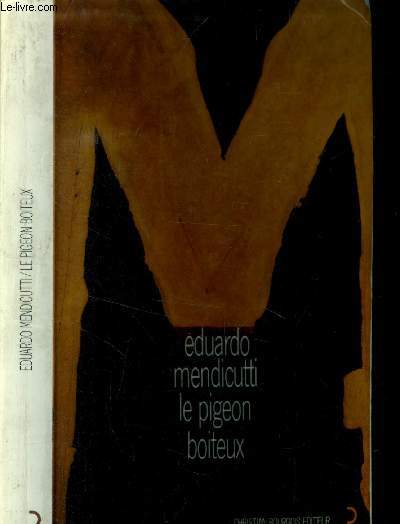 Le pigeon boiteux