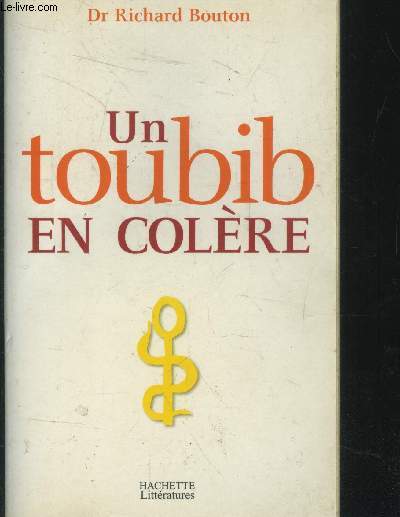 Un toubib en colre