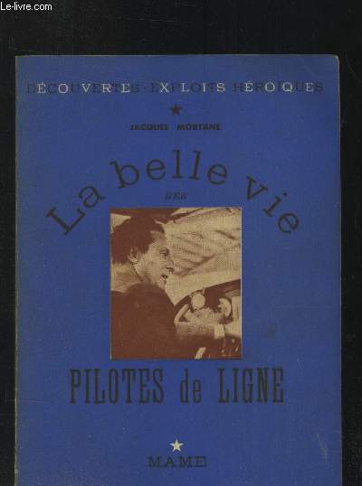 La belle vie des pilotes de ligne