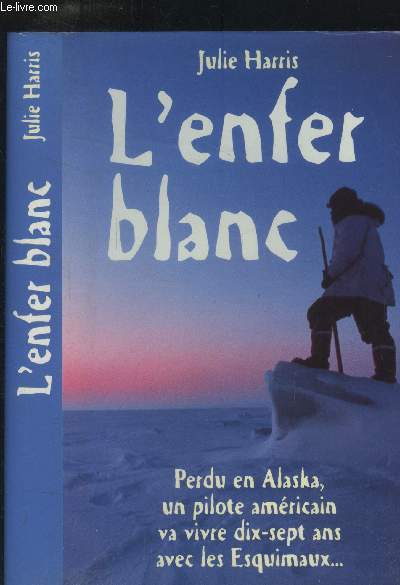 L'enfer blanc