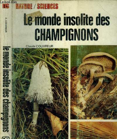 Le monde insolite des champignons