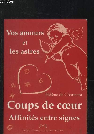 Coups de coeur : Affinits entre signes : Vos amours et les astres