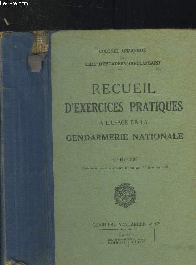 Recueil d'exercices pratiques  l'usage de la gendarmerie nationale