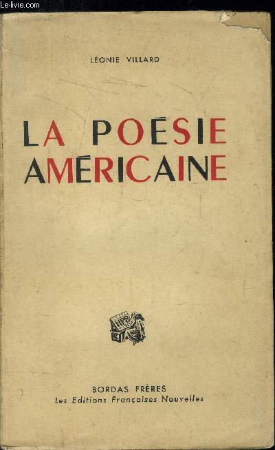 La posie Amricaine - trois sicle de posie lyrique et de pomes narratifs