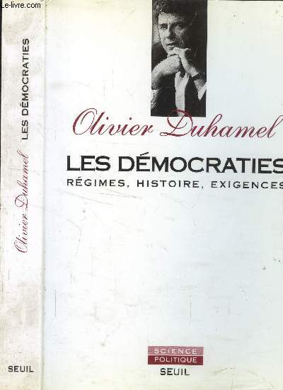 Les dmocraties. Rgimes, histoire, exigences