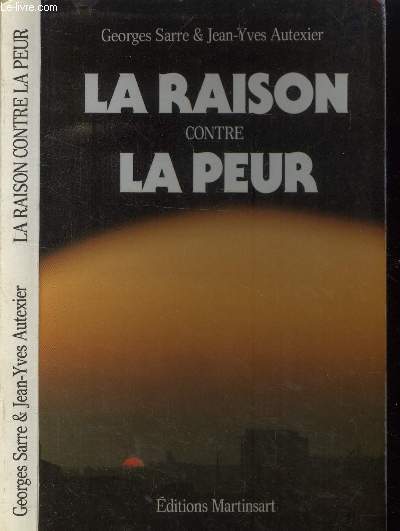 La raison contre la peur