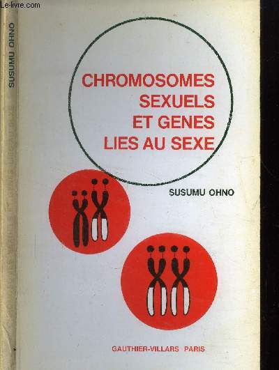 Chromosomes sexuels et gnes lis au sexe