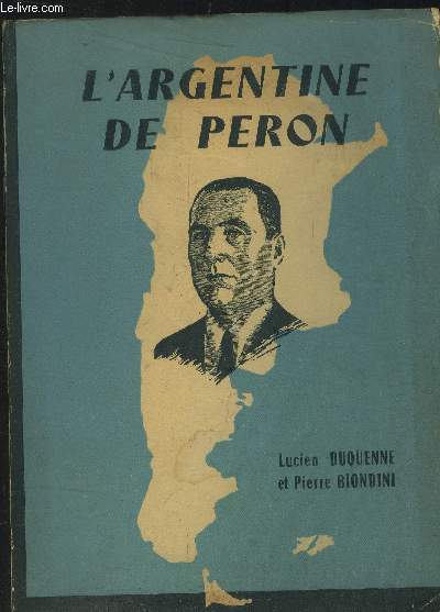 L'Argentine de Peron
