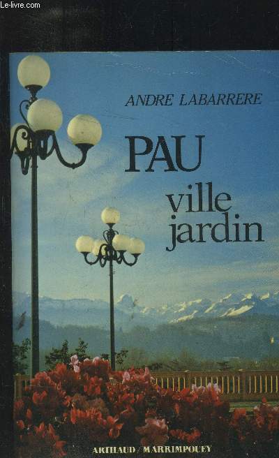 Pau ville jardin