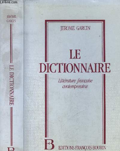 Le dictionnaire. Littratur franaise contemporaine