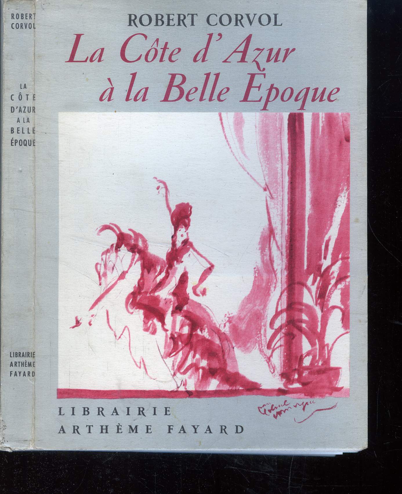 La Cte d'Azur  la Belle Epoque