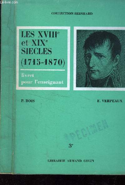 Les XVIIIe et XIXe (1715-1870)