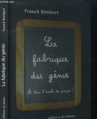 La fabrique du gnie