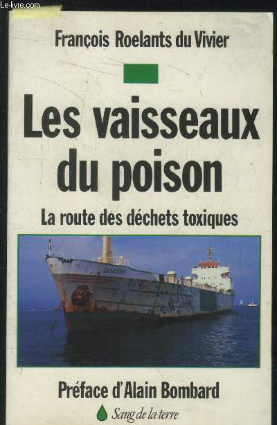 Les vaisseaux du poison : La route des dchets toxiques