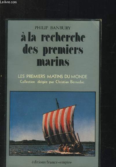 A la recherche des premiers marins : de l'ge de glace  la conqute des Normands