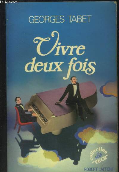 Vivre deux fois