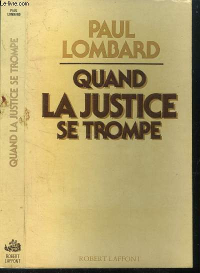 Quand la justice se trompe